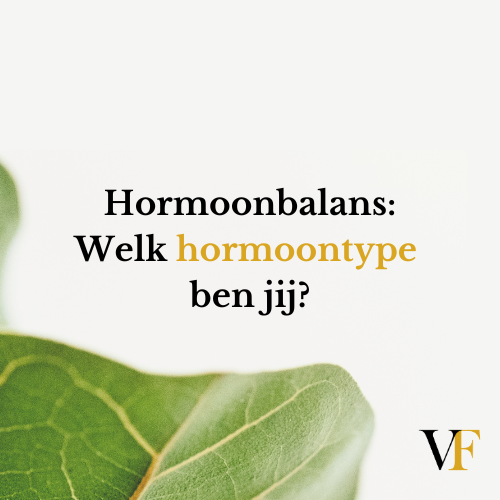 Hormoonbalans; welk hormoontype ben ik?